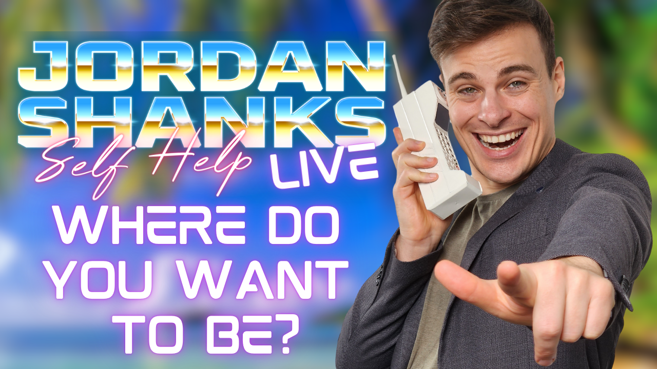 WHERE DO YOU WANT TO BE? | Jordan Shanks LIVE Seminar Recording