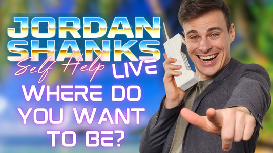 WHERE DO YOU WANT TO BE? | Jordan Shanks LIVE Seminar Recording